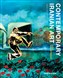 Hamid Keshmirshekan, Contemporary Iranian Art: New Perspectives, Second Edition (New Texts Out Now)