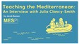 Teaching the Mediterranean: An Interview with Julia Clancy-Smith, by Jacob Bessen
