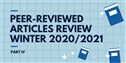 Peer-Reviewed Articles Review: Winter 2020/2021 (Part 4)