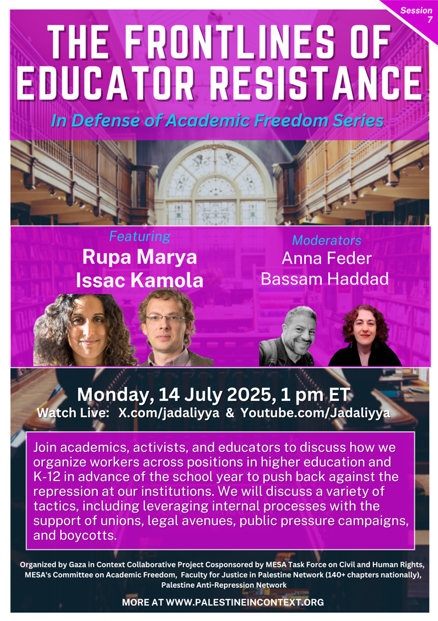 In Defense of Academic Freedom: The Frontlines of Educator Resistance (14 July)
