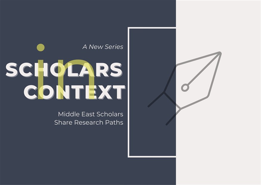 Scholars in Context: Leyla Tajer