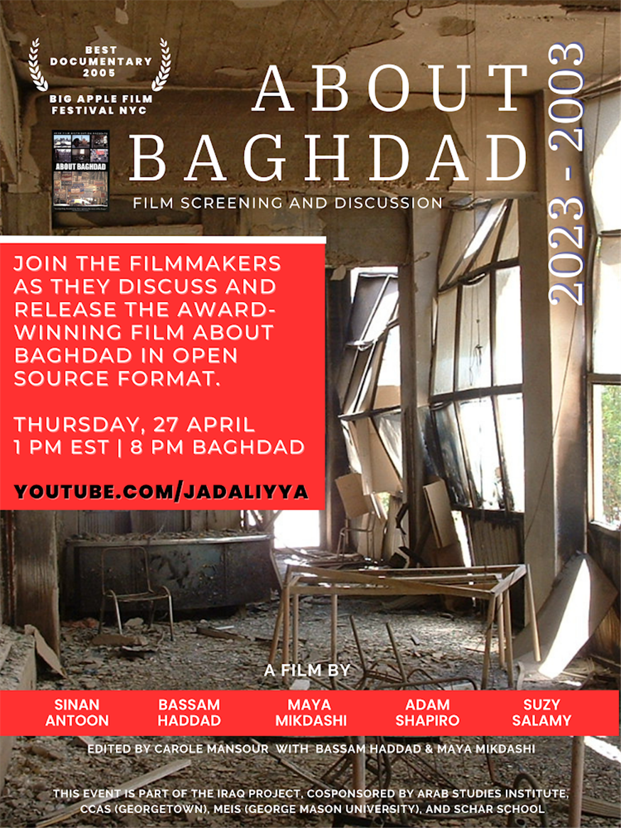 Film Screening and Discussion: About Baghdad (2004)—Award-Winning Documentary (27 April)