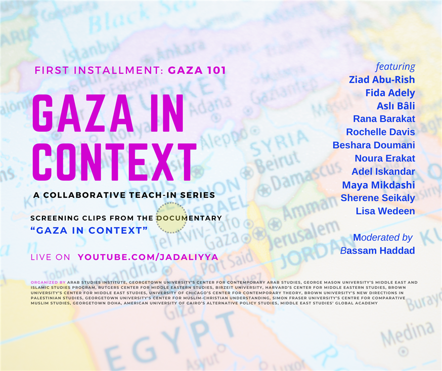 Gaza in Context: A Collaborative Teach-In Series (Starting Friday, 20 October, 1 PM EST)