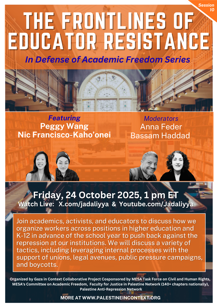 In Defense of Academic Freedom: The Frontlines of Educator Resistance (24 October 2025)