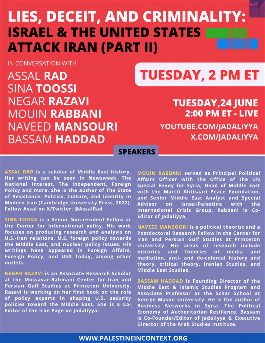 Lies, Deceit, and Criminality: Israel & the United States Attack Iran (Part II)