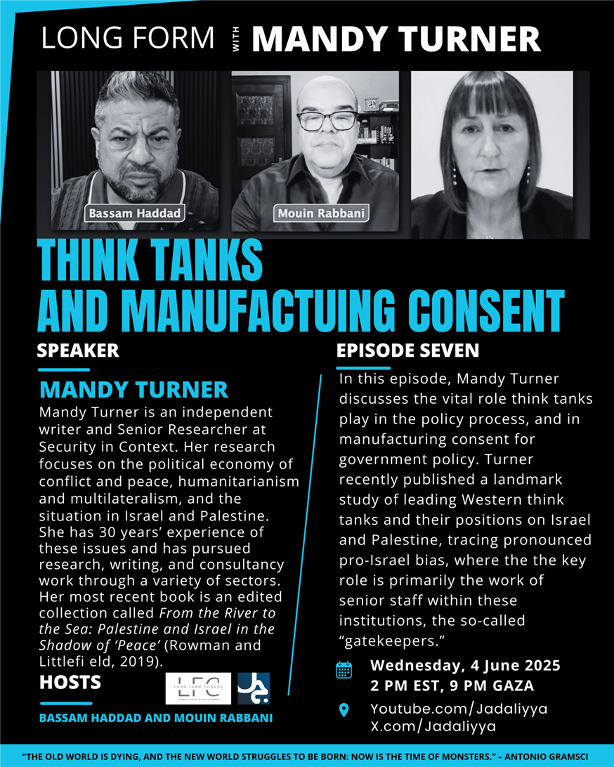 Long Form Podcast Episode 7: Think Tanks and Manufactuing Consent with Mandy Turner (4 June)