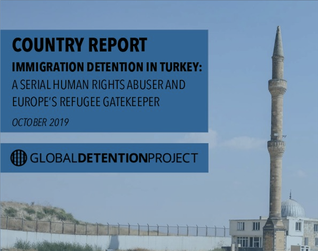 Turkish Report Turkey: A Serial Human Rights Abuser and Europe’s Refugee Gatekeeper