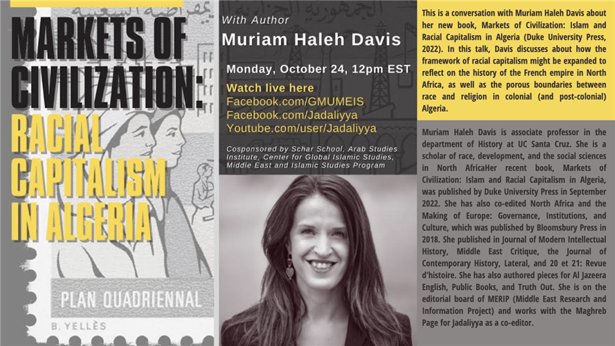 Markets of Civilization: Islam and Racial Capitalism in Algeria with Muriam Haleh Davis (Video) - Vimarsana News